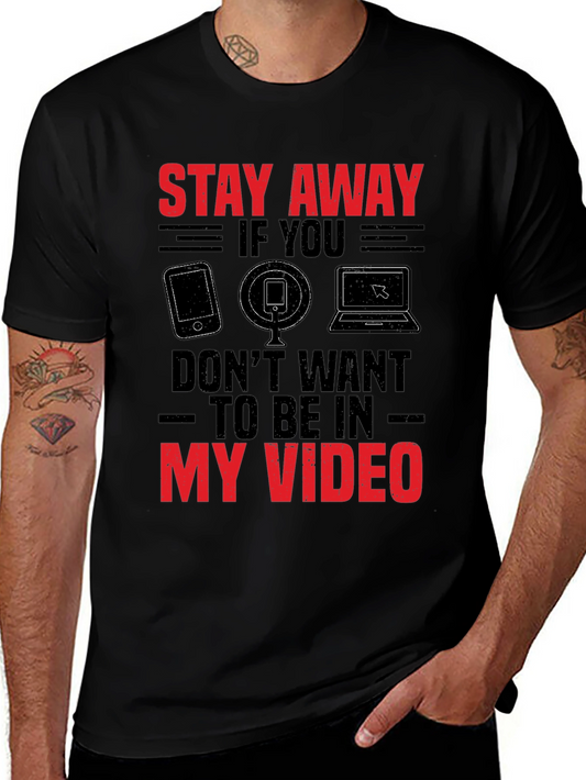 Stay Away My Video T-Shirt Vlogger Shirt