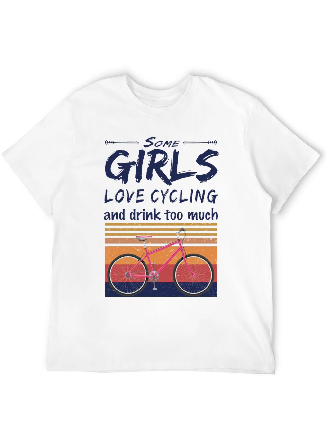 Some Girls Love Cycling T-Shirt