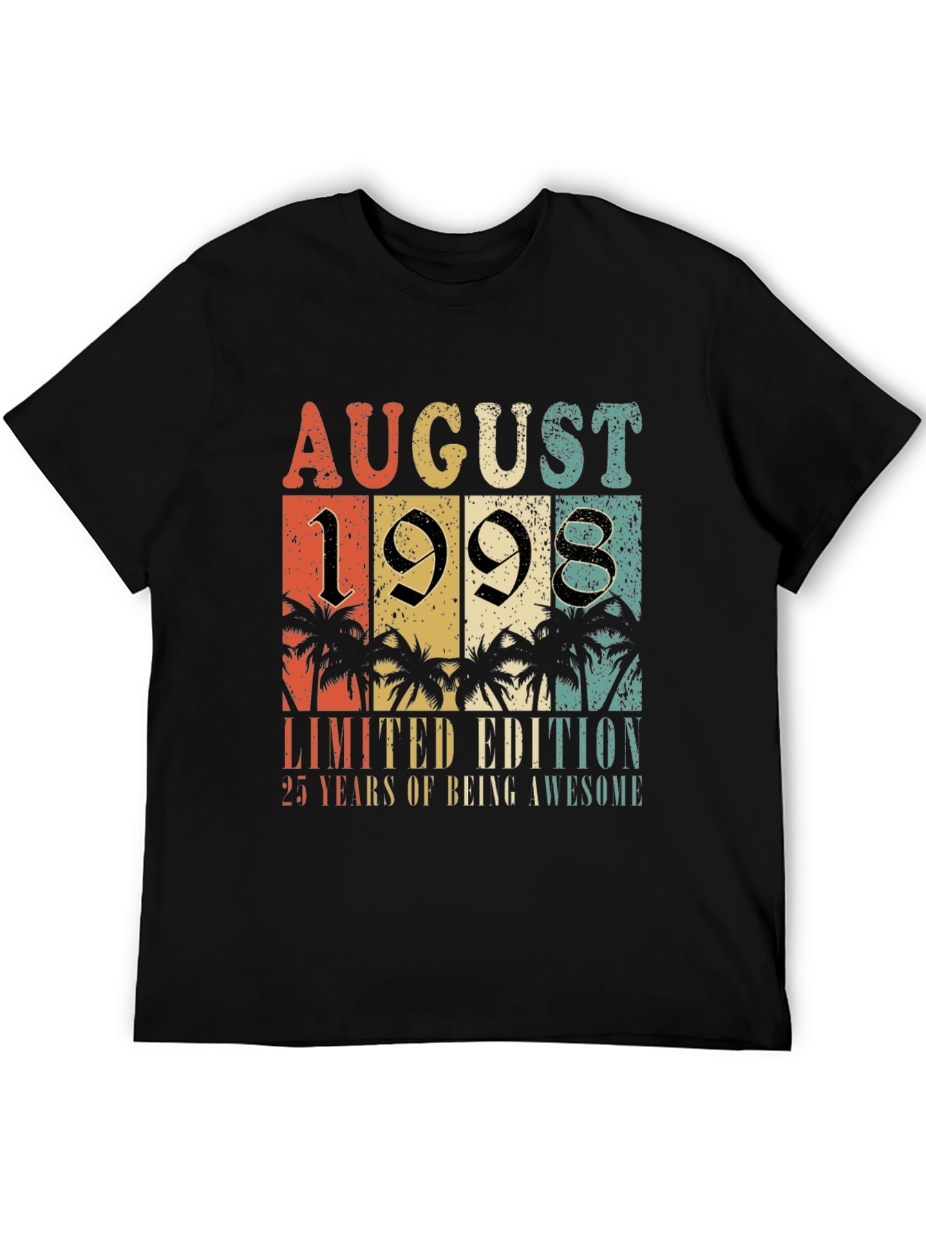 August 1998 Limited Edition 25th Birthday T-Shirt