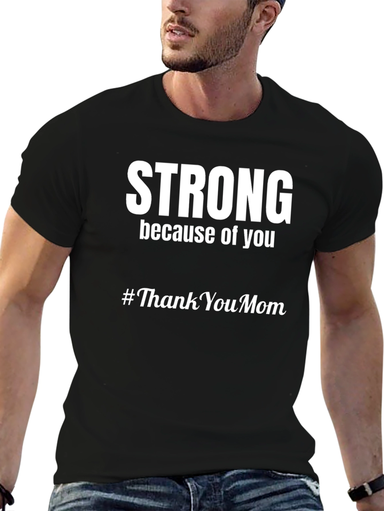 Strong Because of You T-Shirt