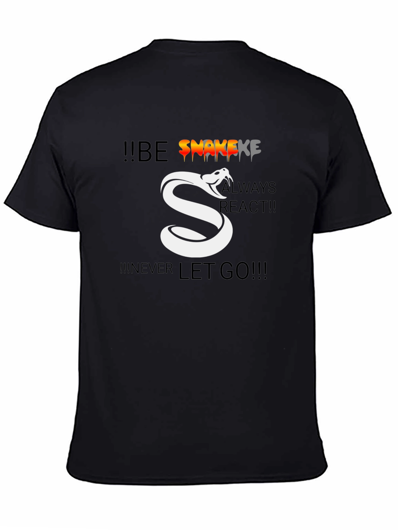 Be Snake - Motivational Graphic T-Shirt
