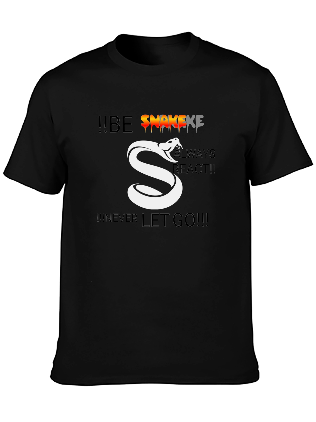 Be Snake - Motivational Graphic T-Shirt