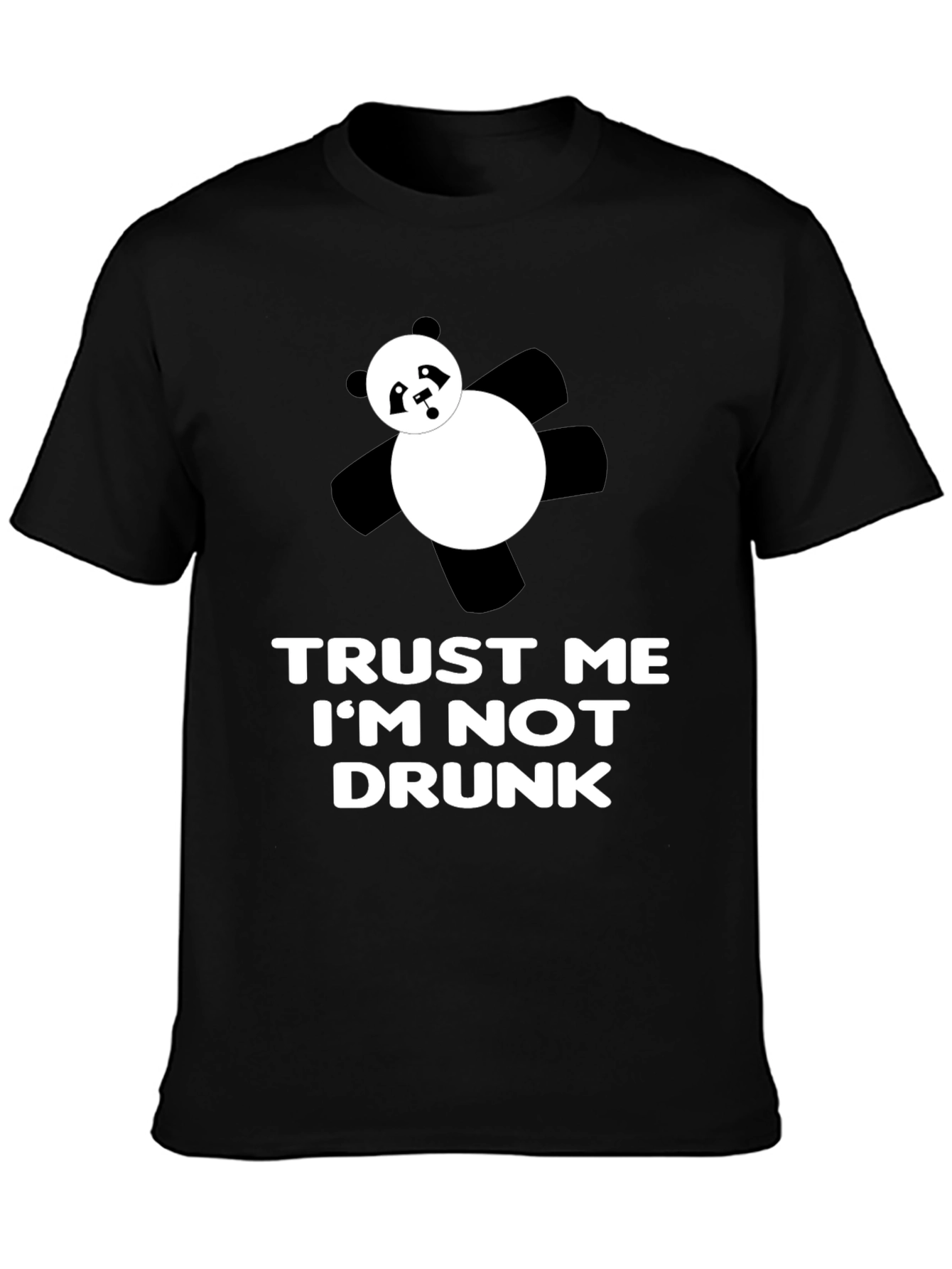 Trust Me Im Not Drunk T-Shirt Panda Graphic
