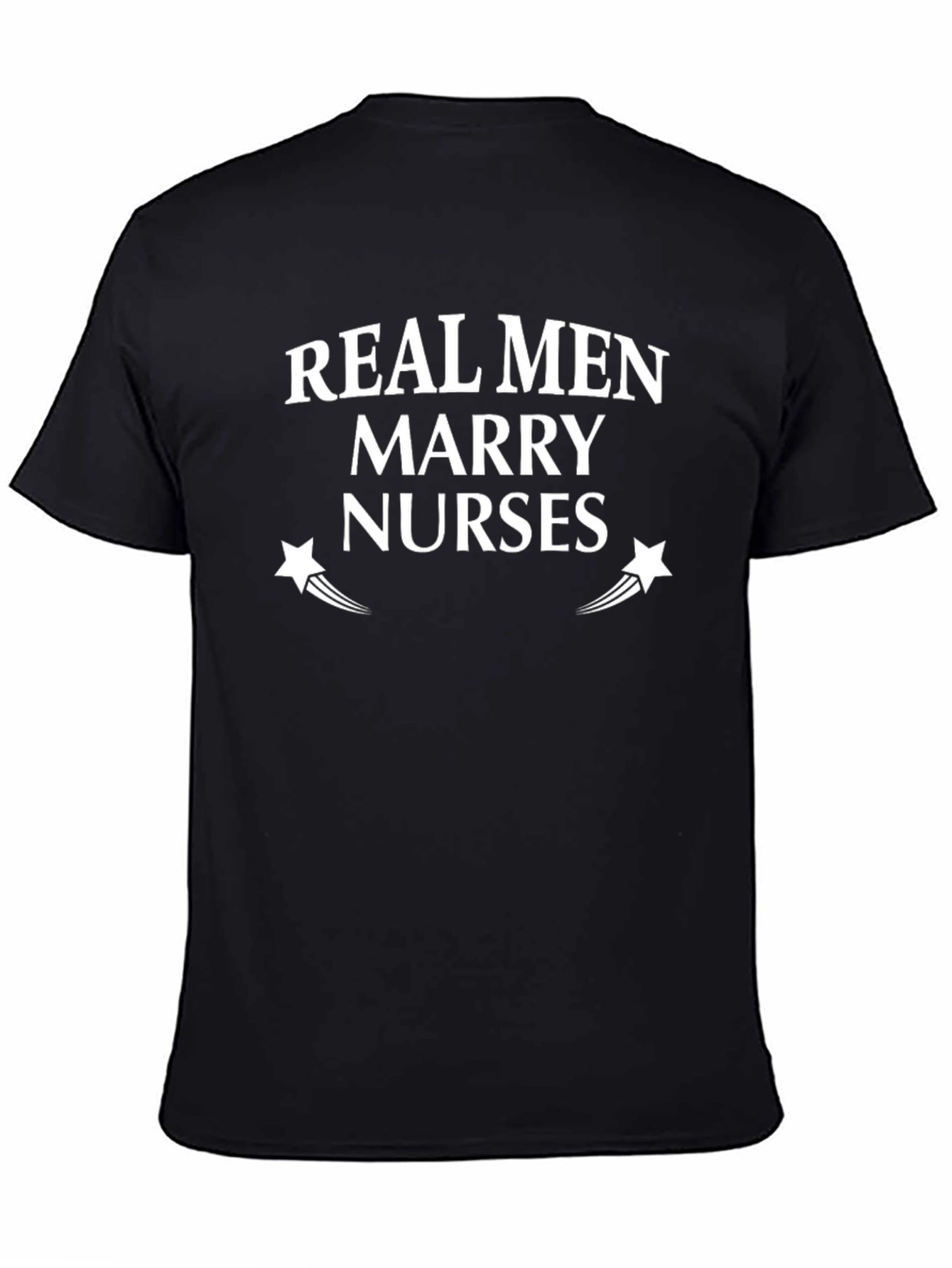 Real Men Marry Nurses T-Shirt