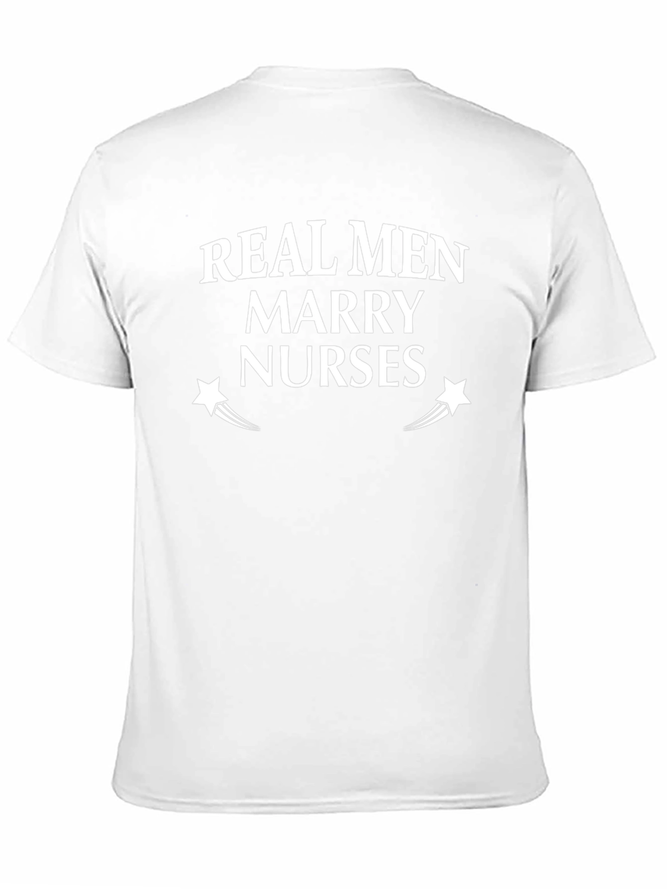 Real Men Marry Nurses T-Shirt