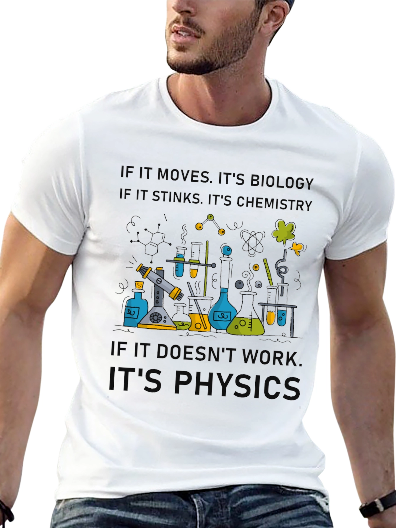 Science Humor T-Shirt - Biology Chemistry Physics Tee