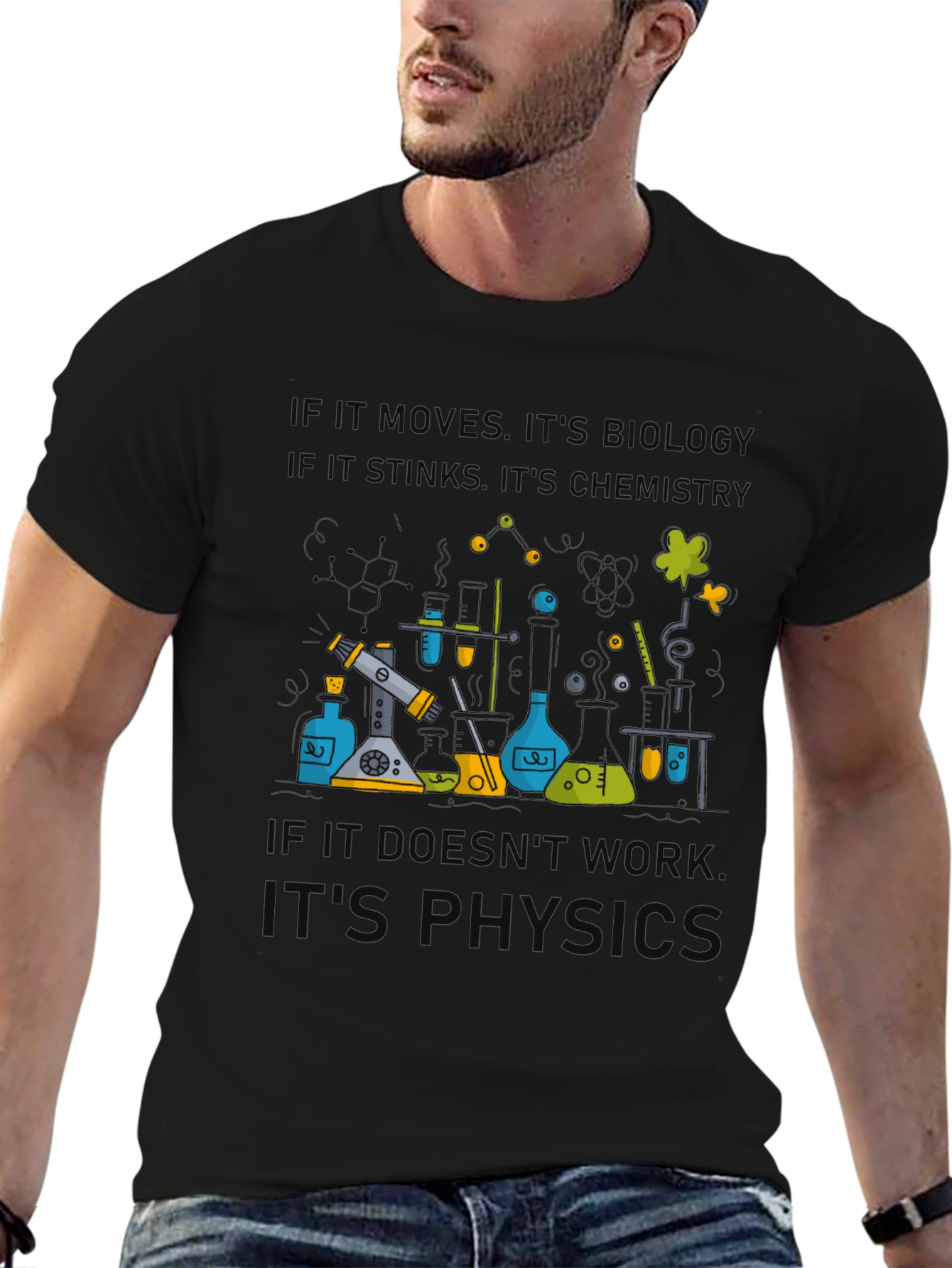 Science Humor T-Shirt - Biology Chemistry Physics Tee