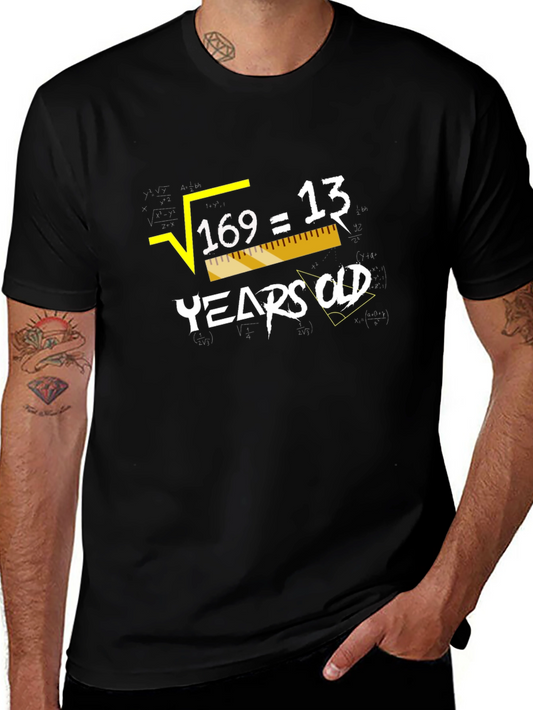 Square Root 169 = 13 Years Old Humor Graphic Tee