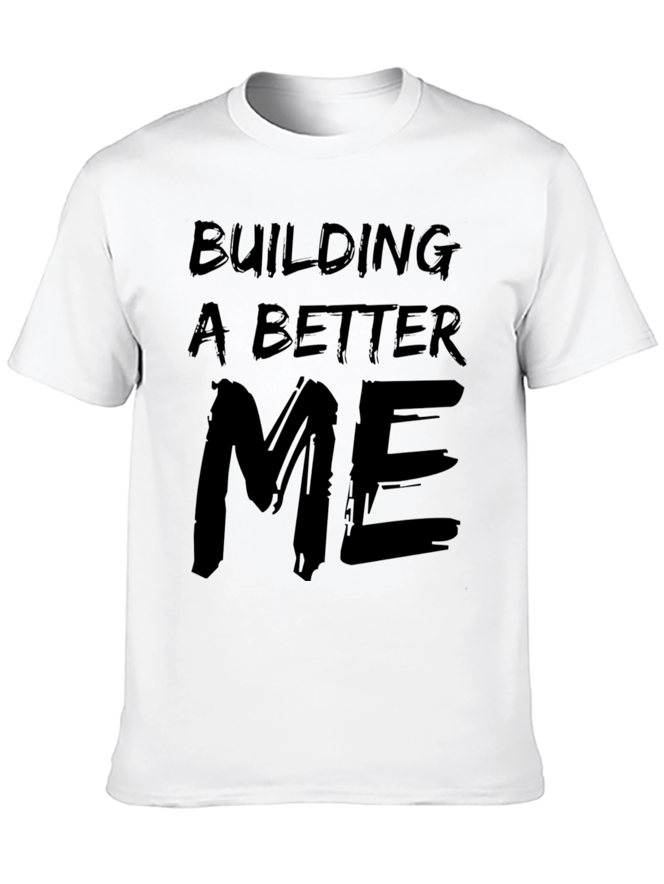 Building a Better Me Graphic Tee