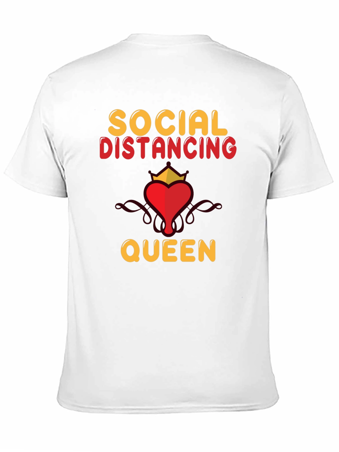 Social Distancing Queen T-Shirt - Funny Novelty Tee