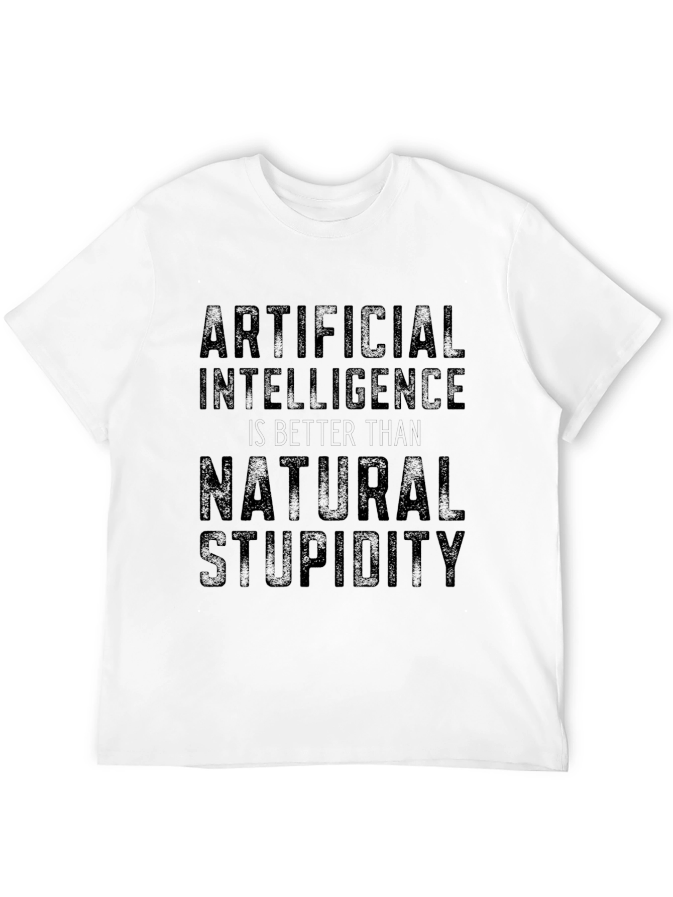 Artificial Intelligence vs Natural Stupidity Black T-Shirt