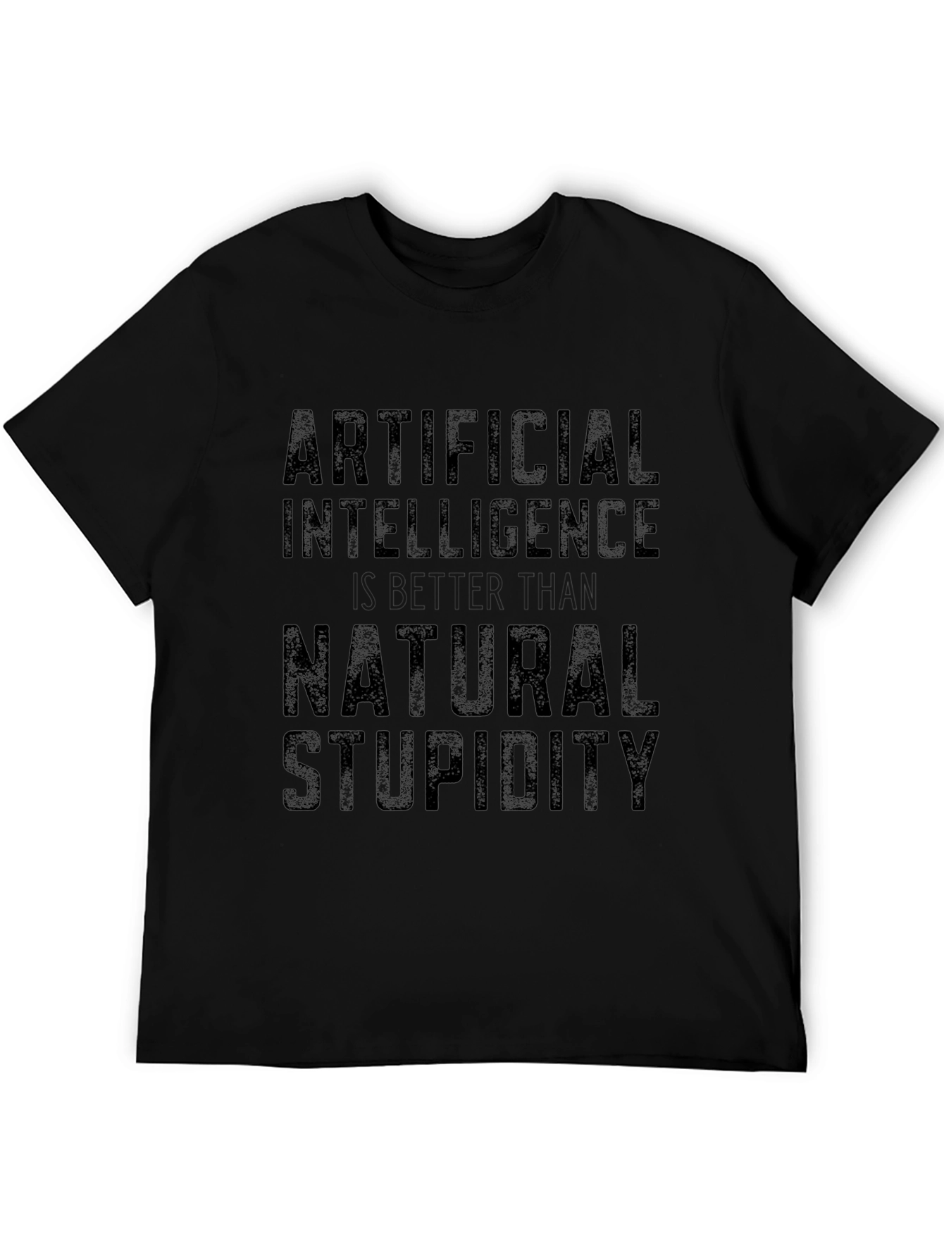 Artificial Intelligence vs Natural Stupidity Black T-Shirt
