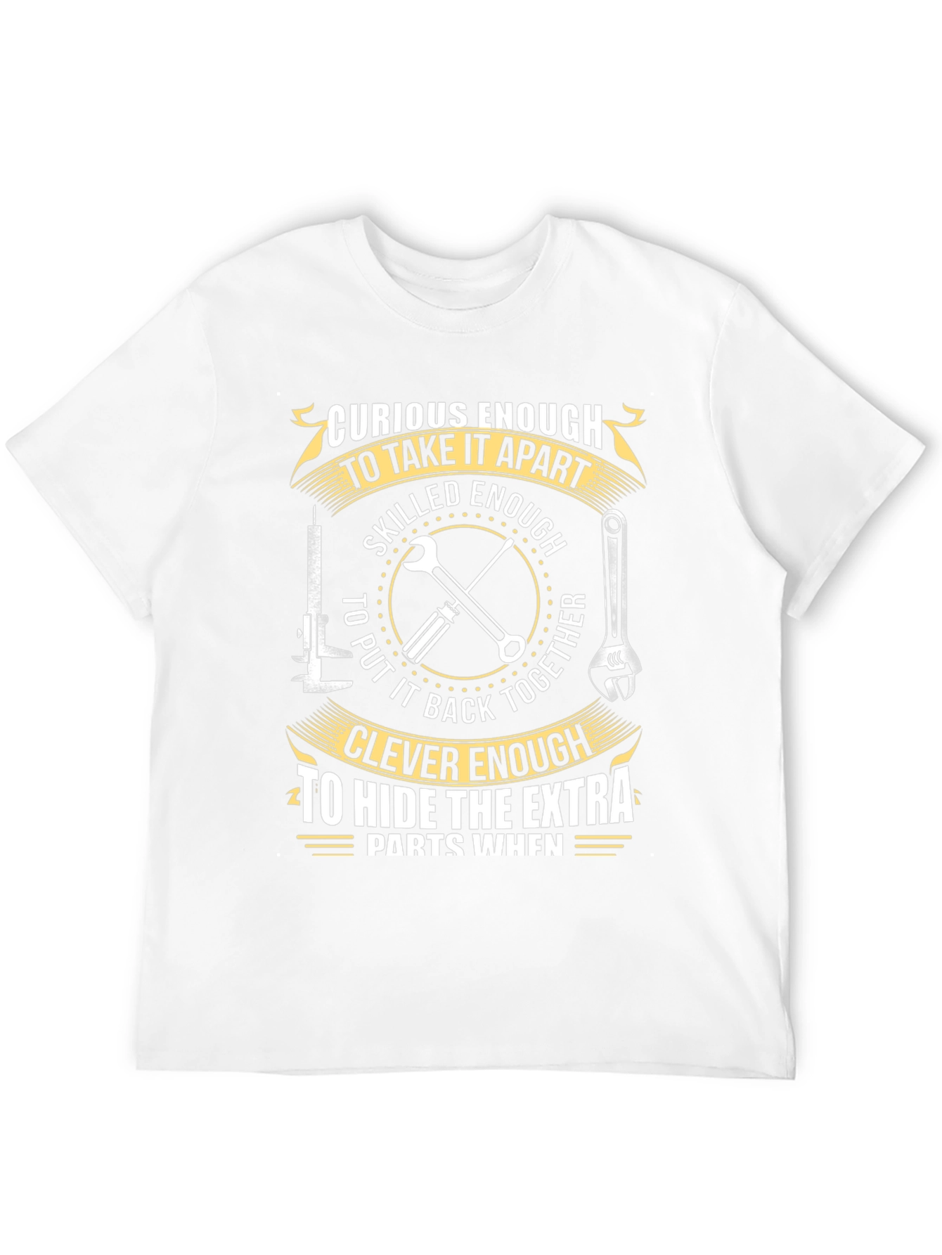Curious Skilled and Clever Mechanic T-Shirt