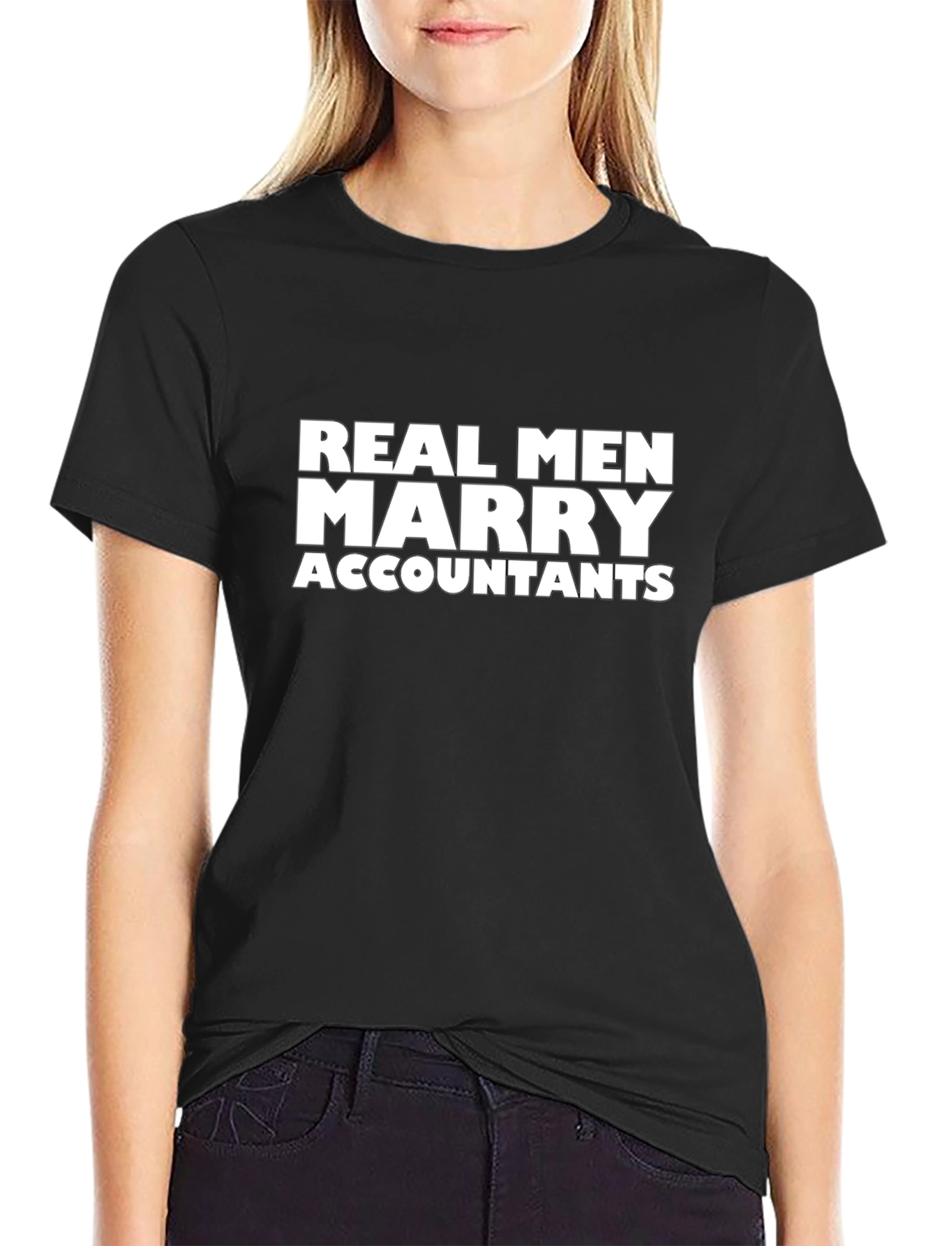 Real Men Marry Accountants T-Shirt