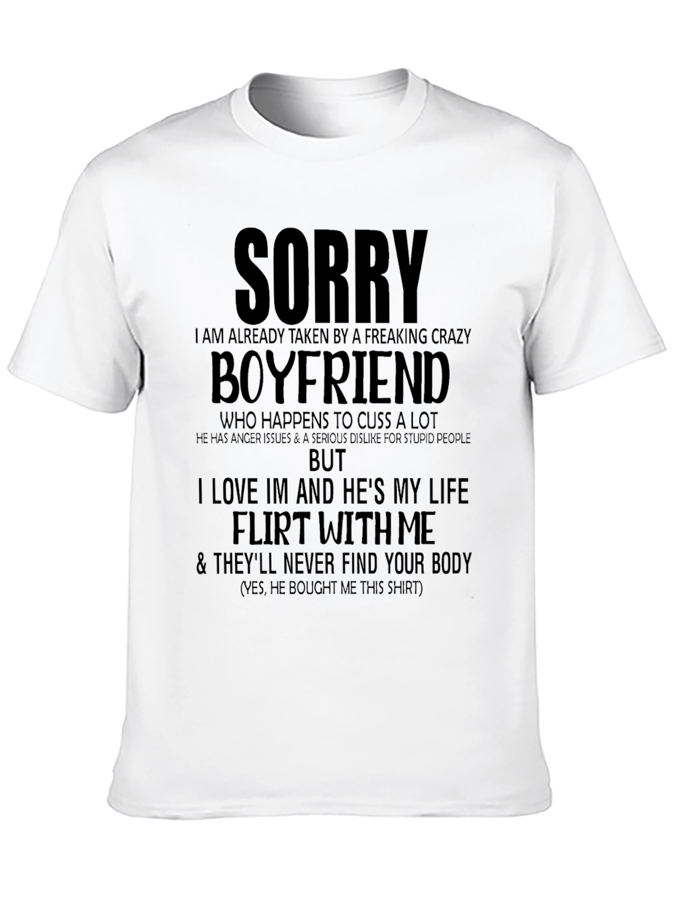 Crazy Boyfriend Warning T-Shirt