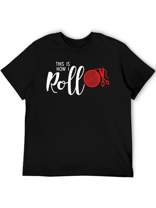 This Is How I Roll Knitting T-Shirt