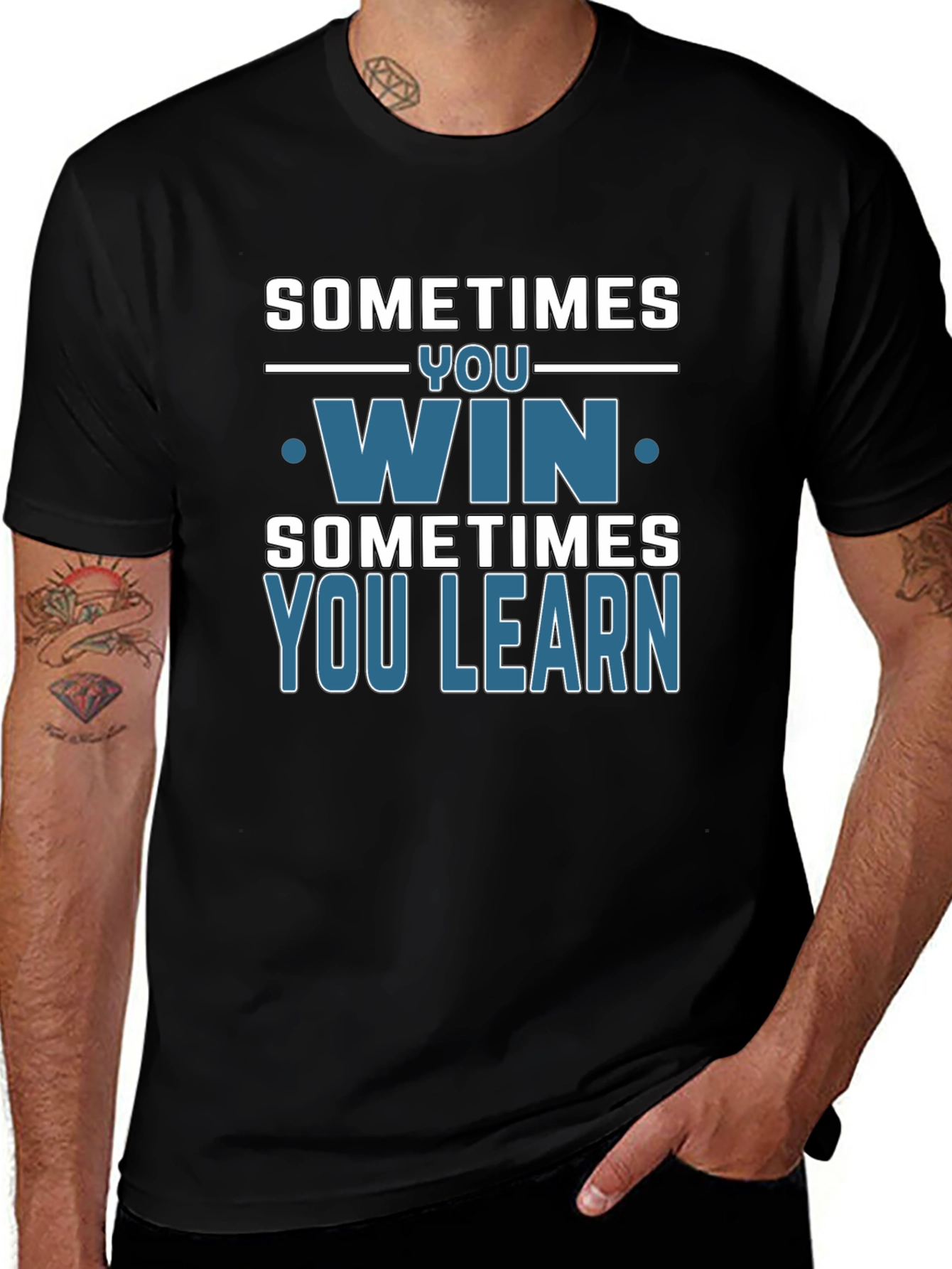 Sometimes You Win You Learn T-Shirt