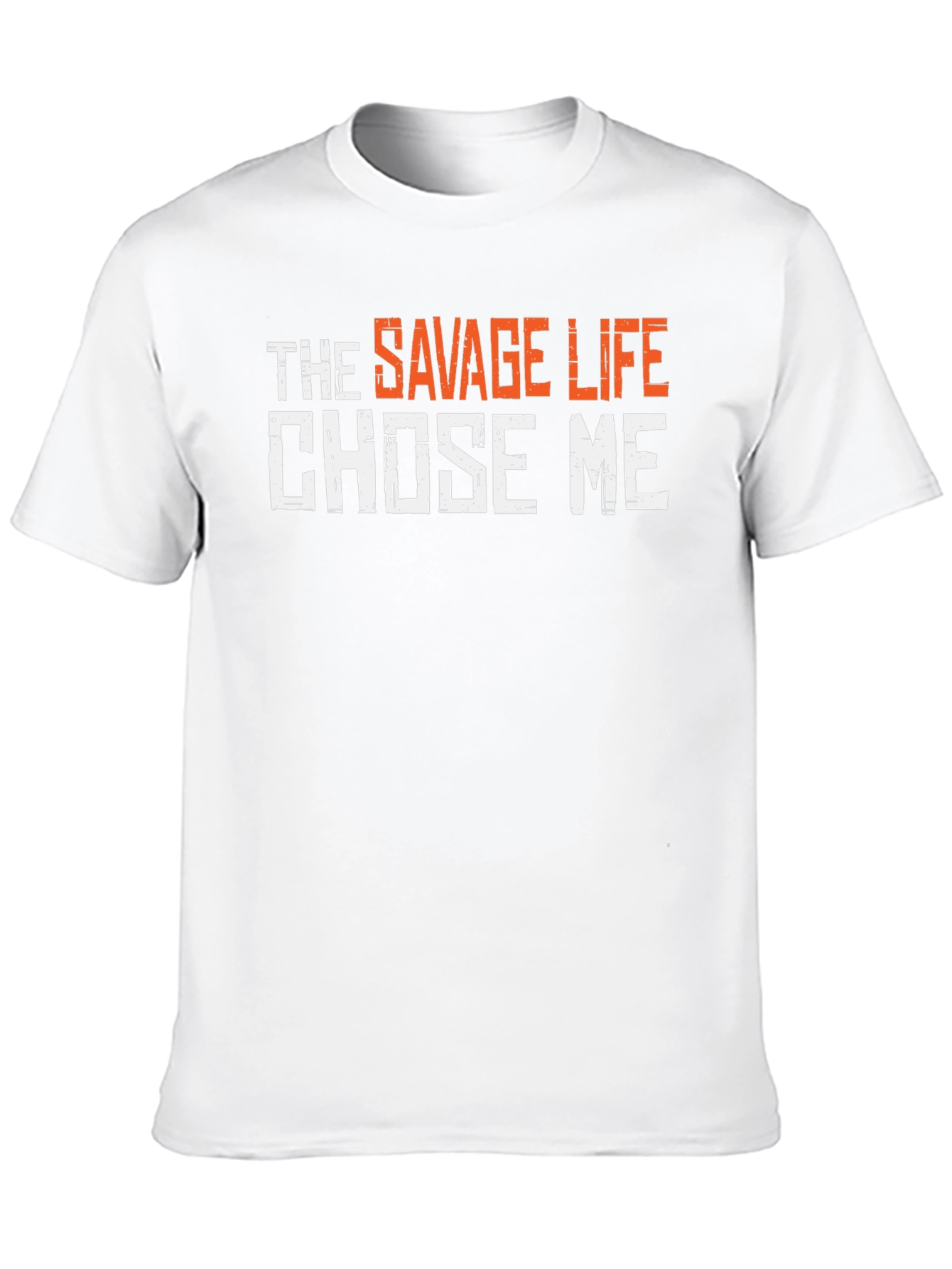 The Savage Life Chose Me Graphic Tee
