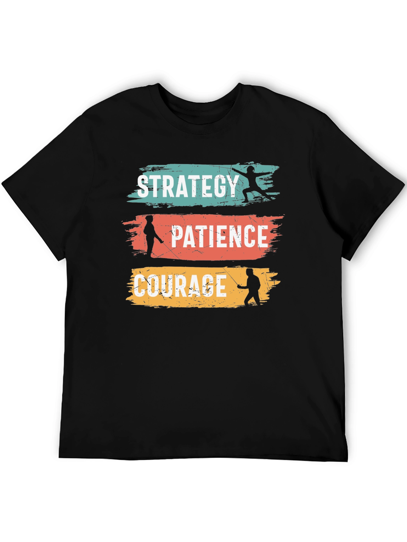 Strategy Patience Courage Fencing Graphic T-Shirt