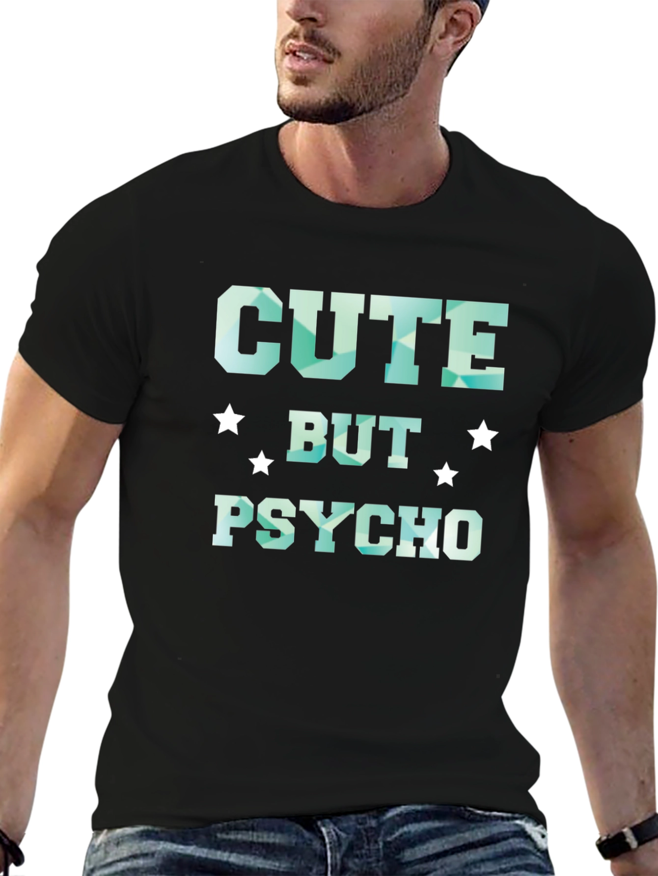 Cute But Psycho T-Shirt - Funny Graphic Tee