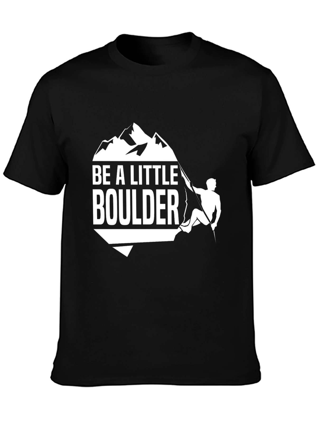Be A Little Boulder Climbing T-Shirt