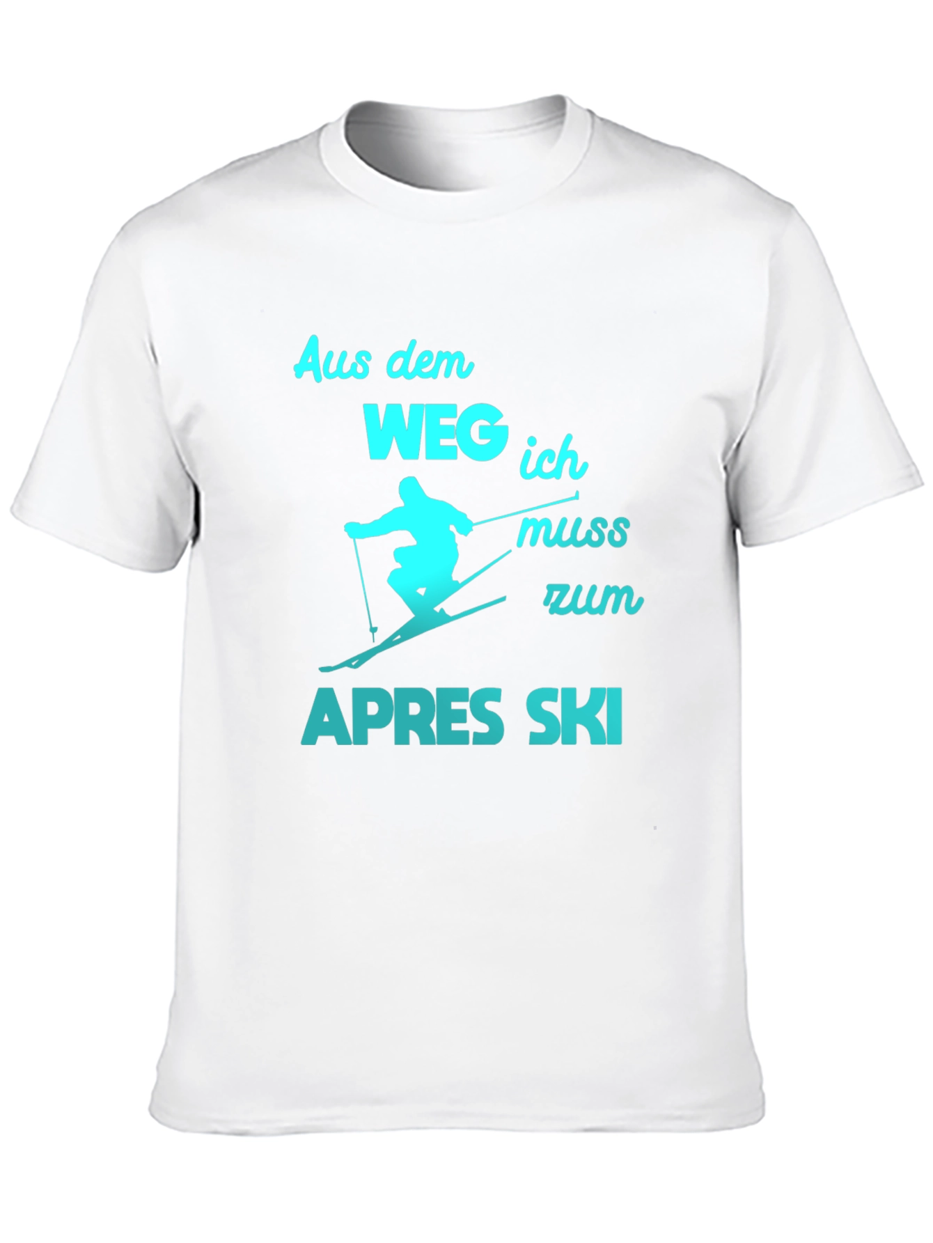 Apres Ski T-Shirt - Aus dem Weg