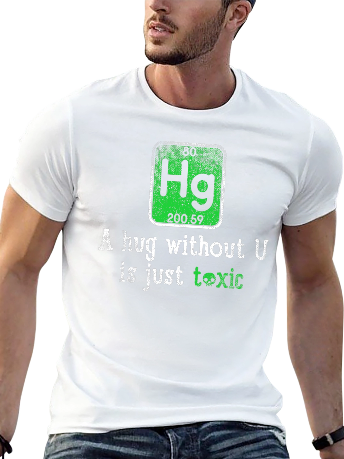 Toxic Chemistry T-Shirt - A Hug Without U