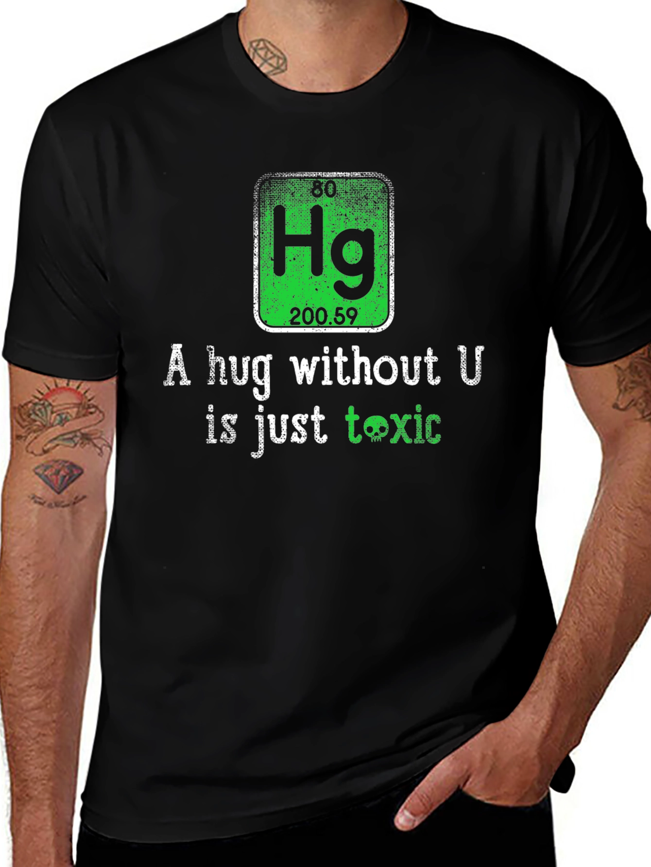 Toxic Chemistry T-Shirt - A Hug Without U