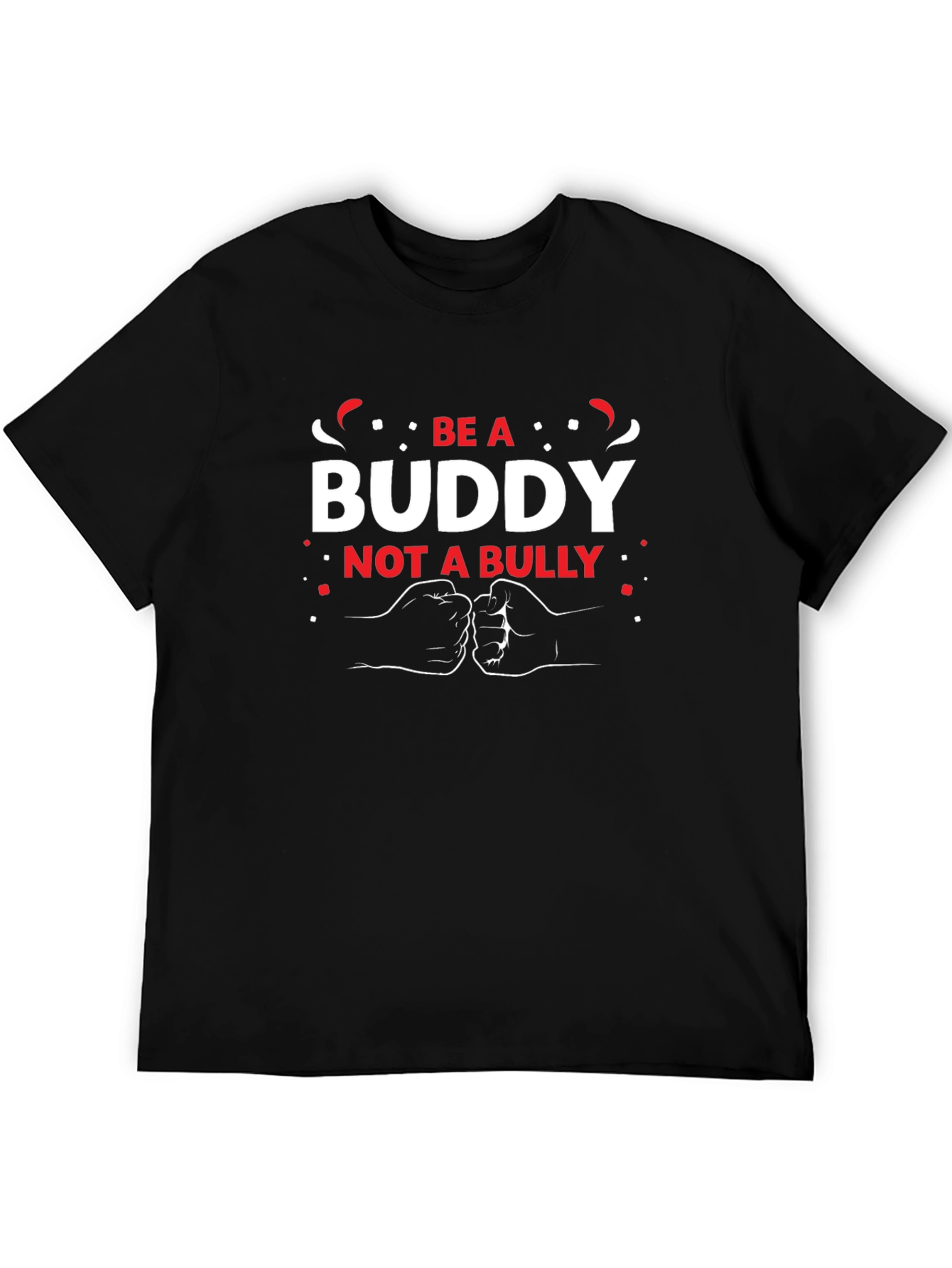 Be A Buddy Not A Bully Graphic Tee