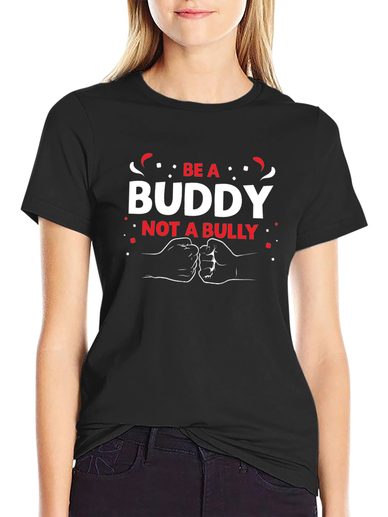 Be A Buddy Not A Bully Graphic Tee