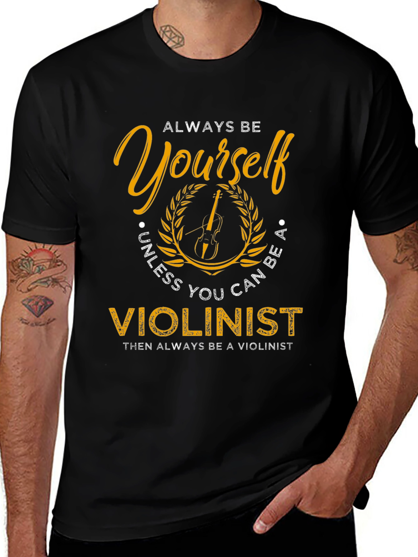 Always Be Yourself Violinist Graphic Tee