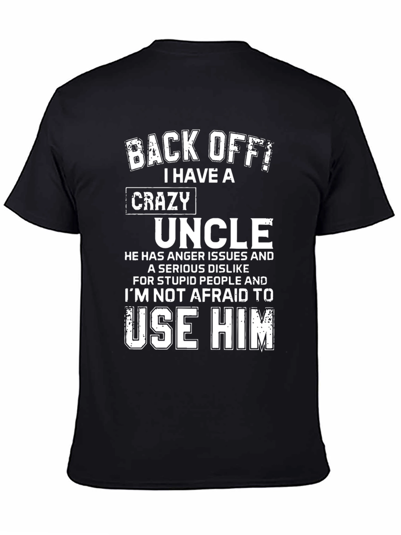 Crazy Uncle Graphic Tee - Funny Novelty T-Shirt
