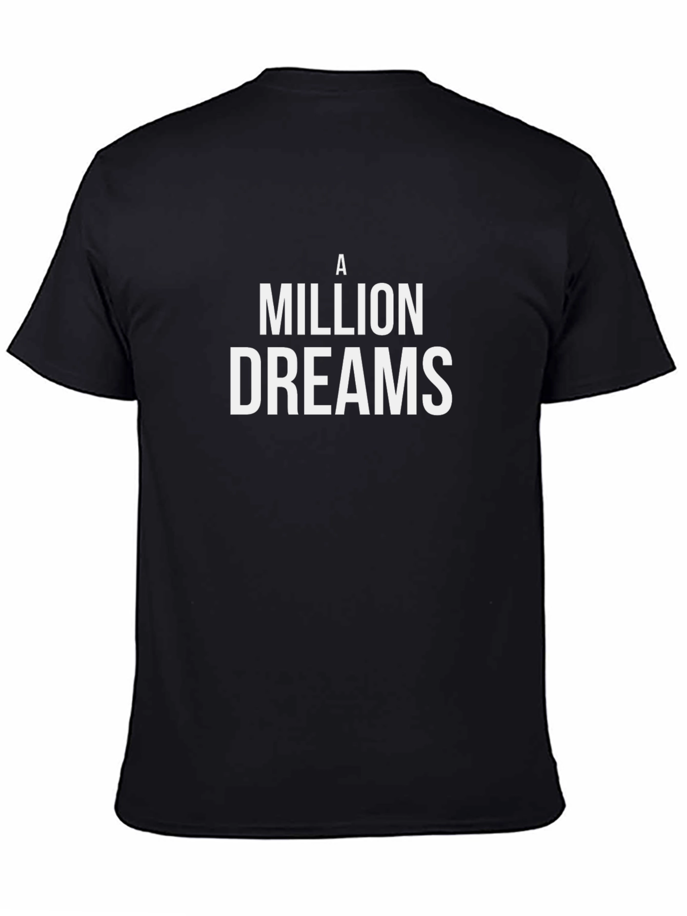 A Million Dreams Black T-Shirt
