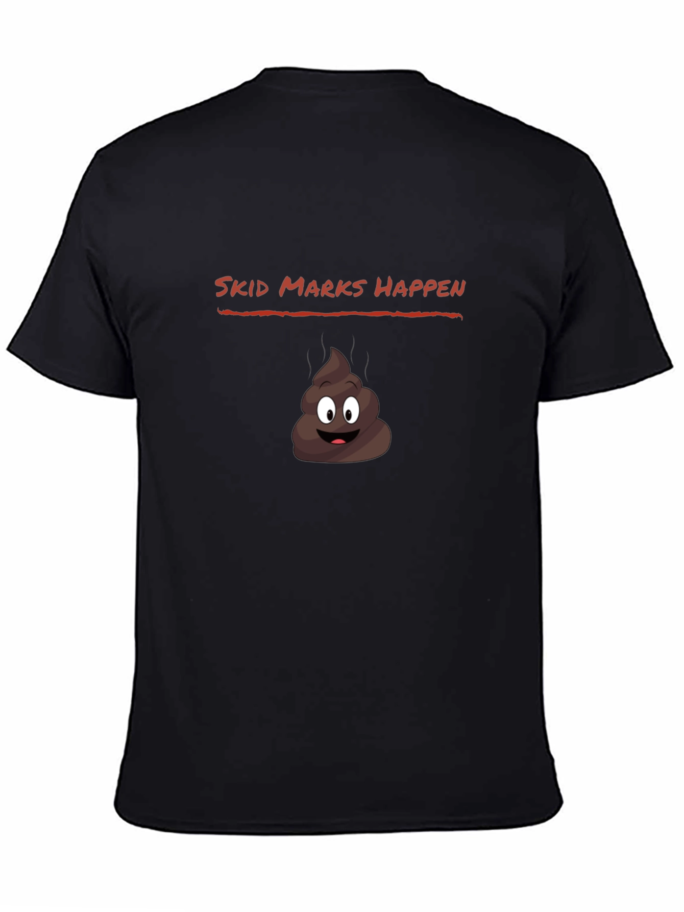 Skid Marks Happen Funny Graphic Tee