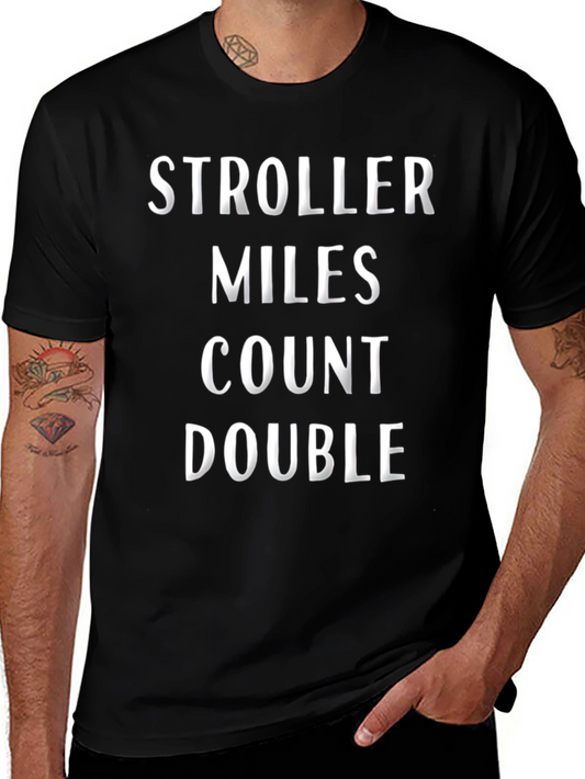 Stroller Miles Count Double T-Shirt