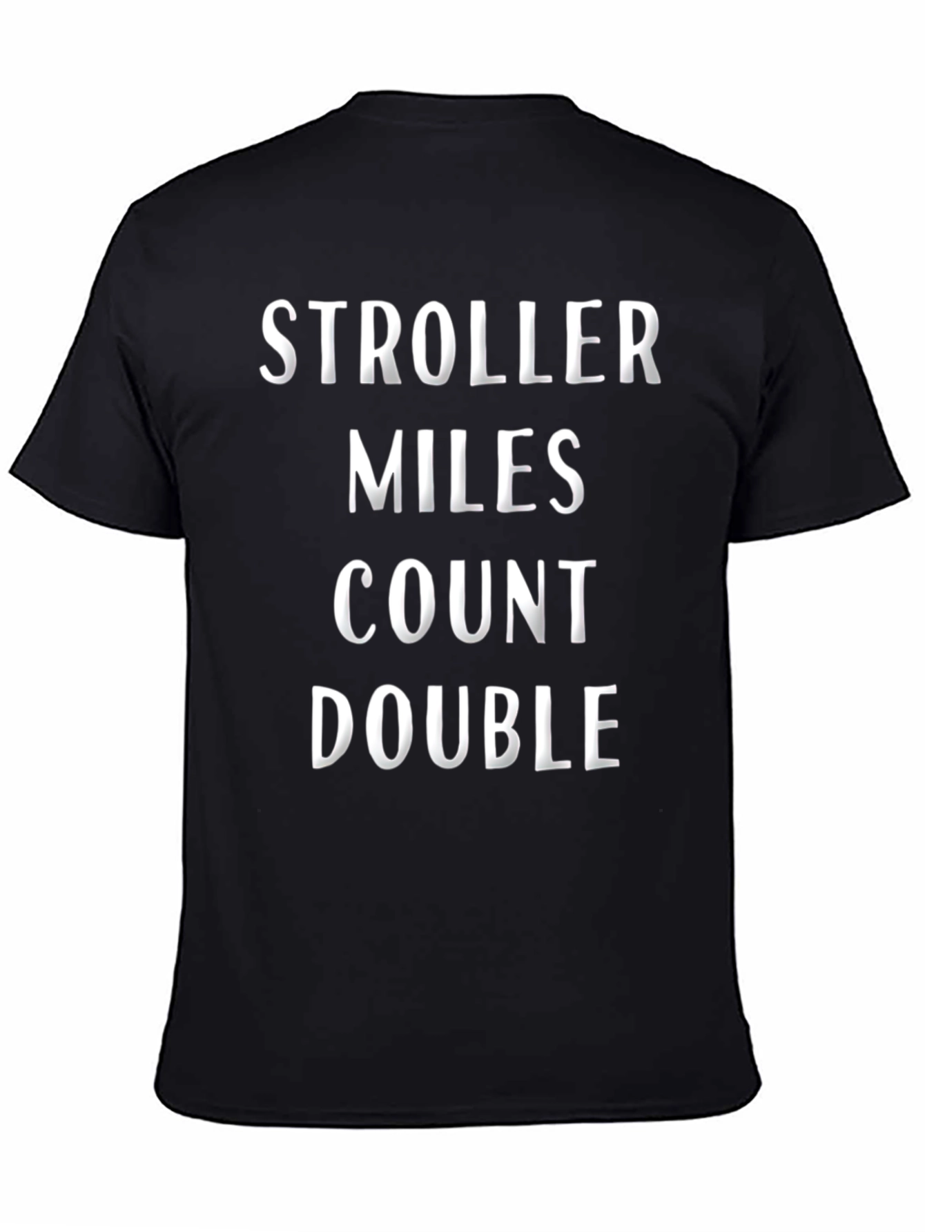 Stroller Miles Count Double T-Shirt