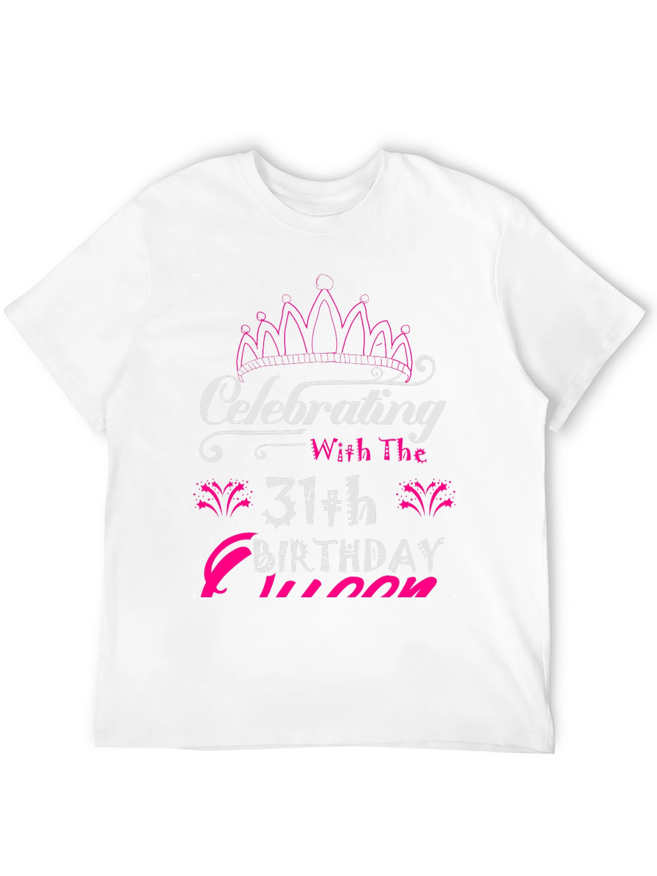 31st Birthday Queen Black T-Shirt