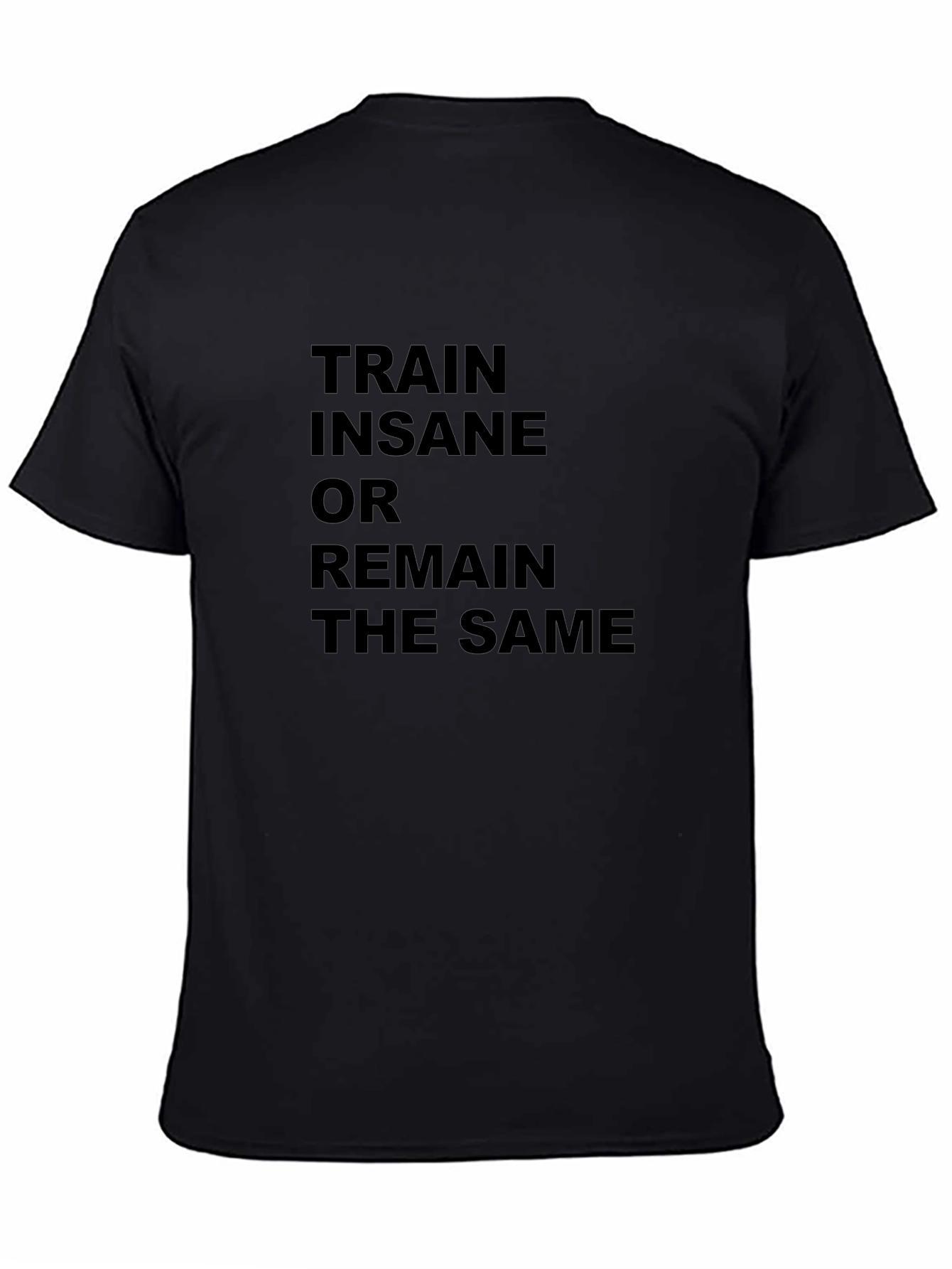 Train Insane T-Shirt - Motivational Workout Tee