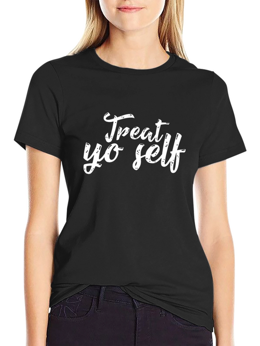 Treat Yo Self Graphic T-Shirt - Soft Cotton Blend