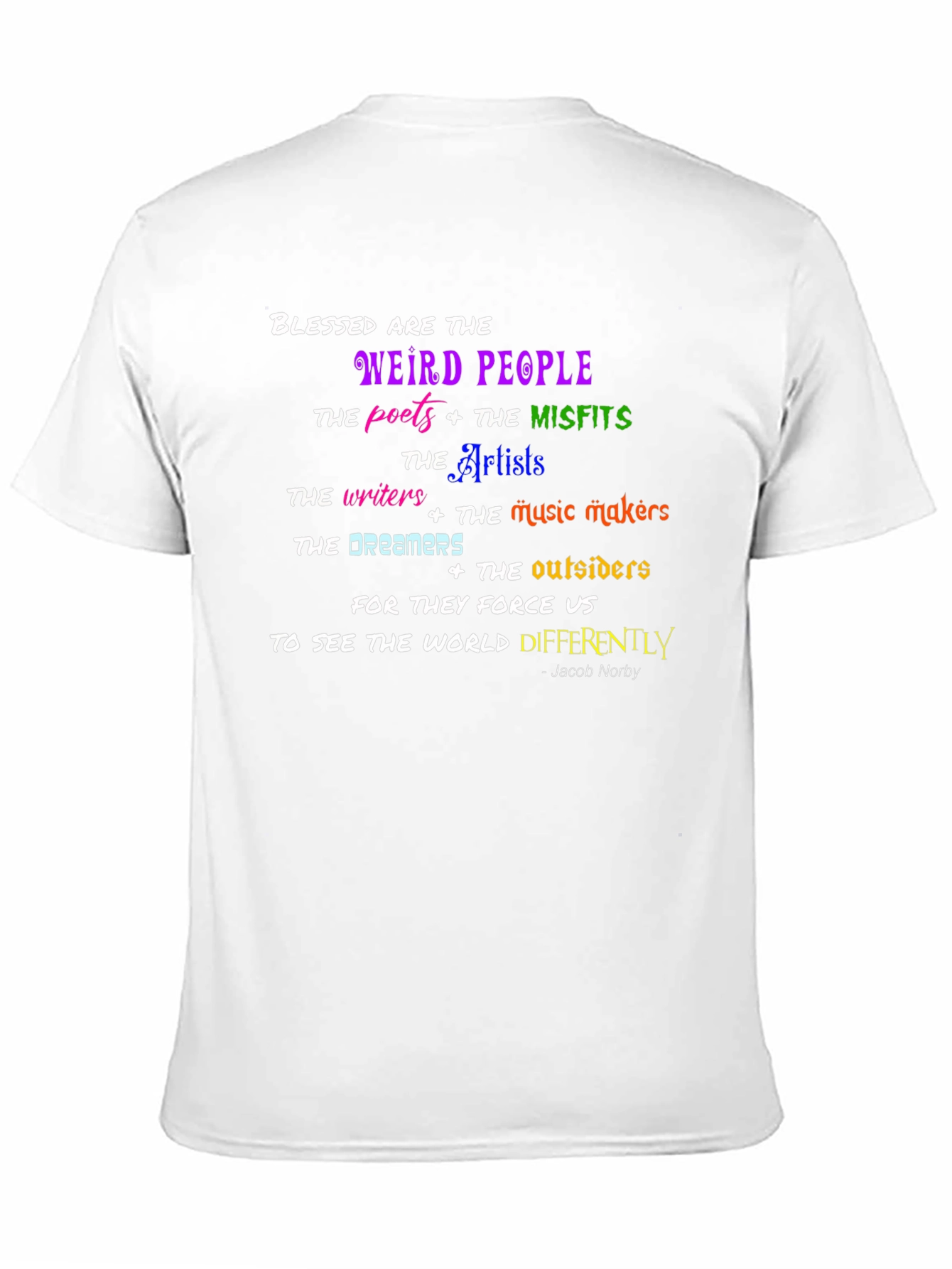 Blessed Are The Weird People T-Shirt