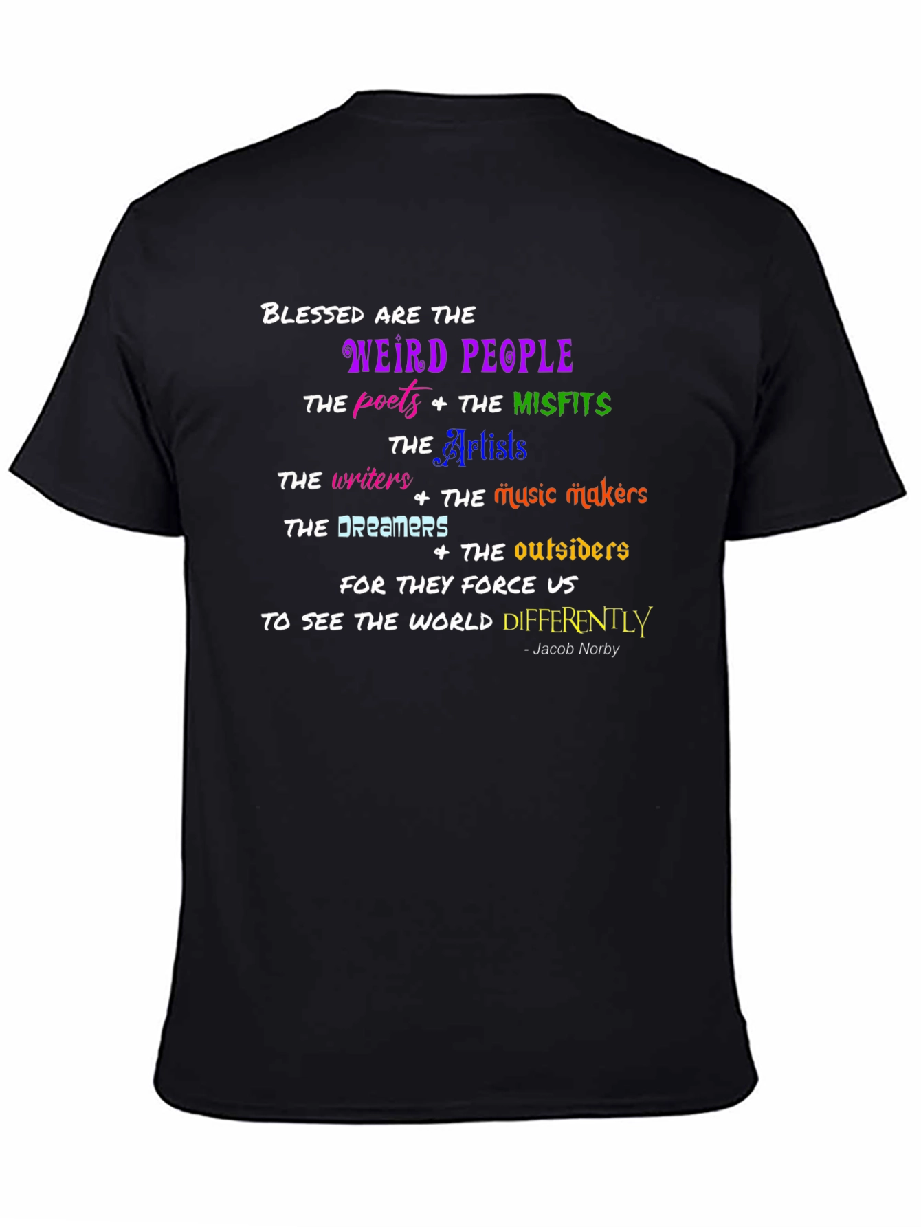 Blessed Are The Weird People T-Shirt