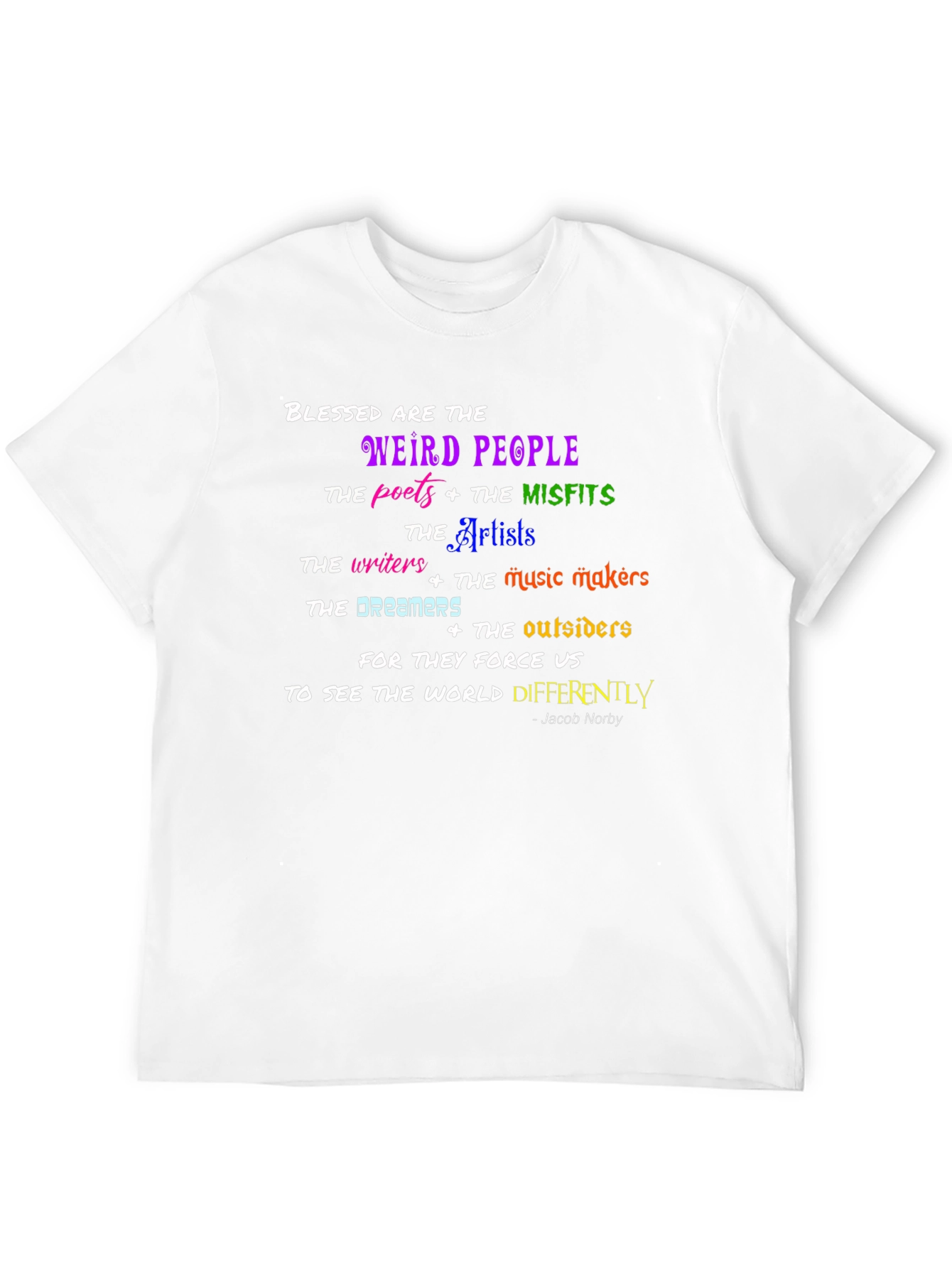 Blessed Are The Weird People T-Shirt
