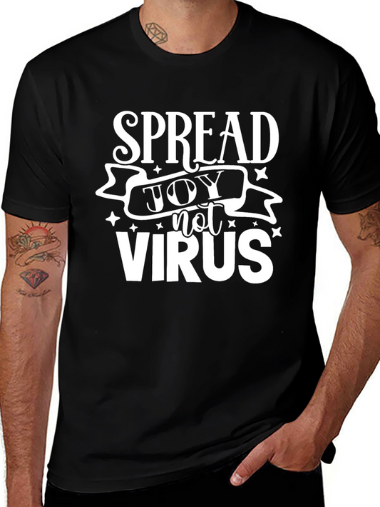 Spread Joy Not Virus Graphic Tee
