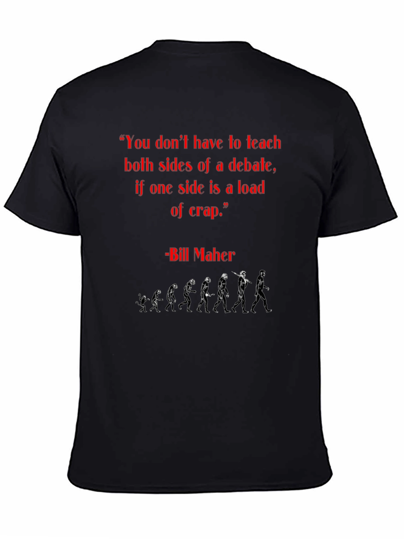 Bill Maher T-Shirt: Evolution Graphic Tee