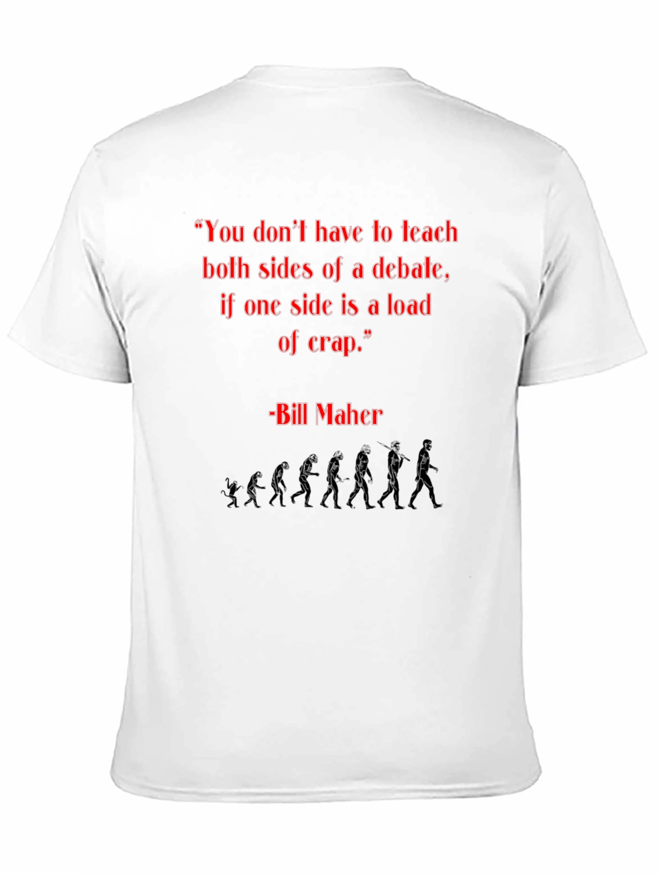 Bill Maher T-Shirt: Evolution Graphic Tee