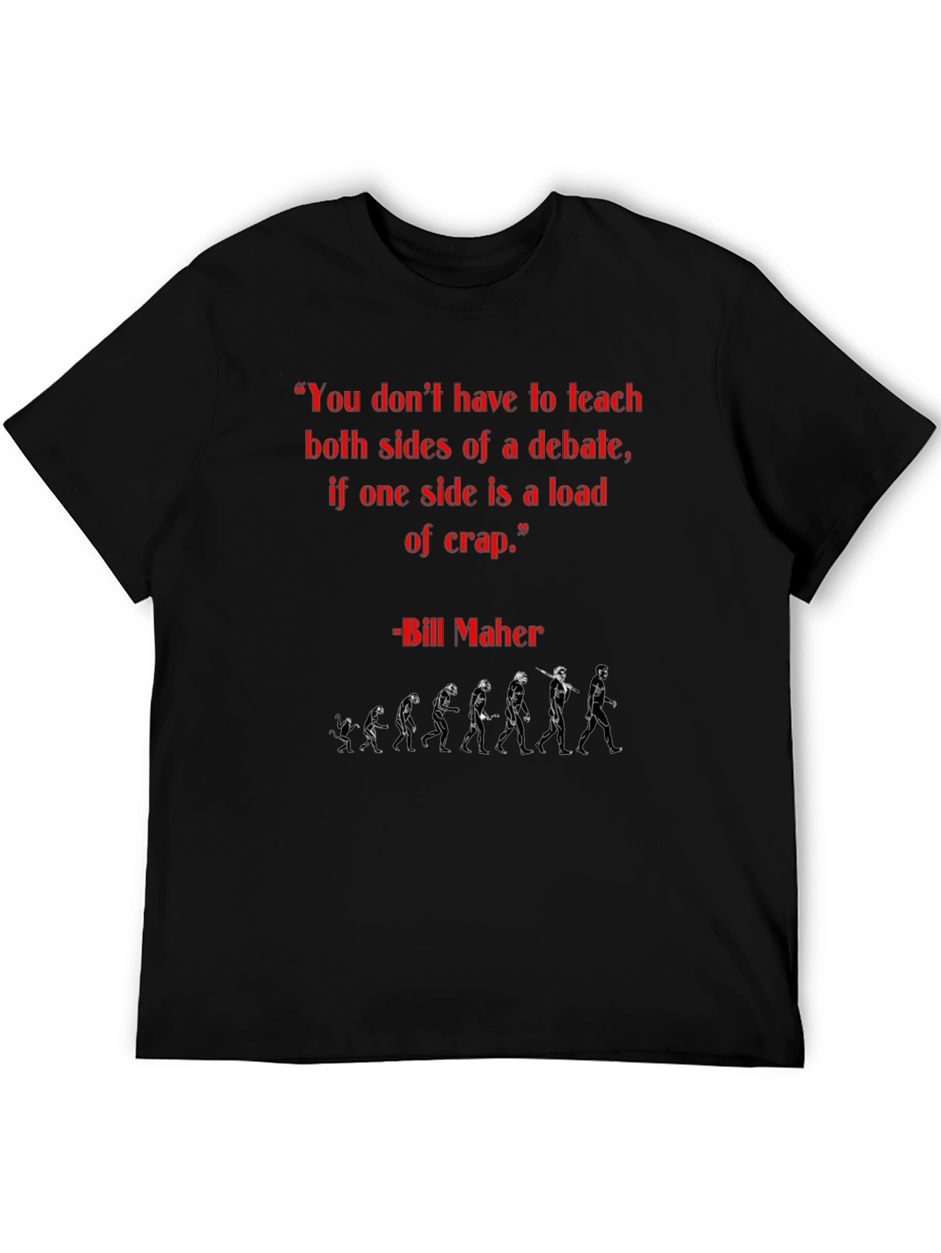 Bill Maher T-Shirt: Evolution Graphic Tee