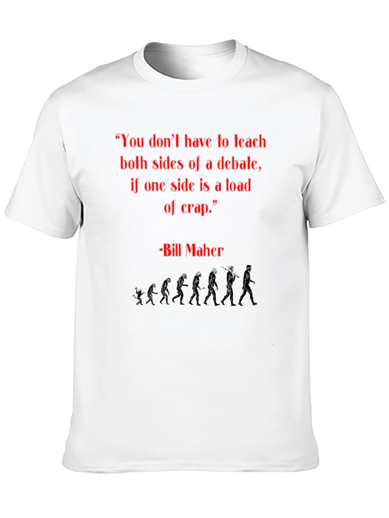 Bill Maher T-Shirt: Evolution Graphic Tee
