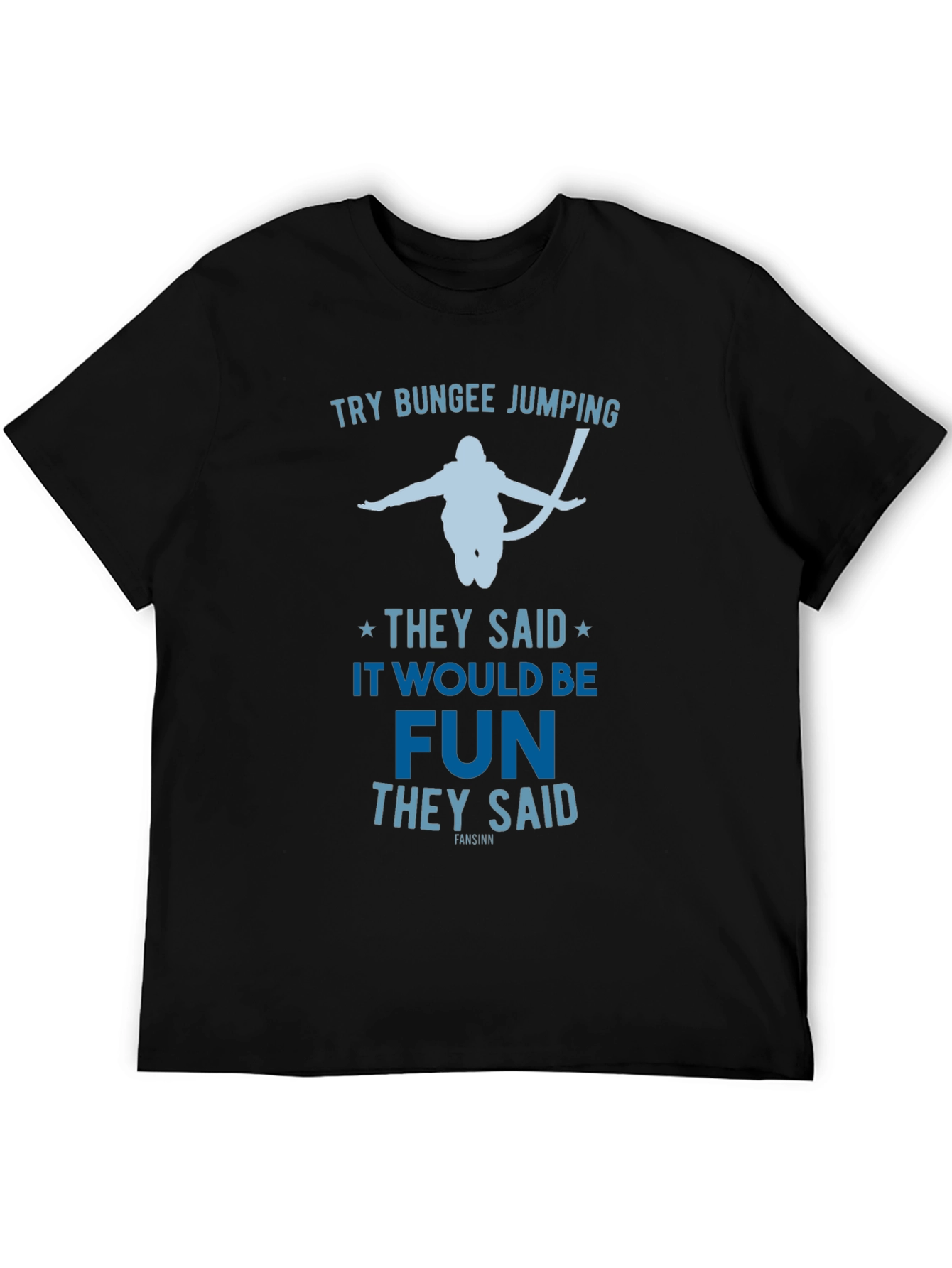 Try Bungee Jumping Graphic Tee - Fun Adventure Shirt