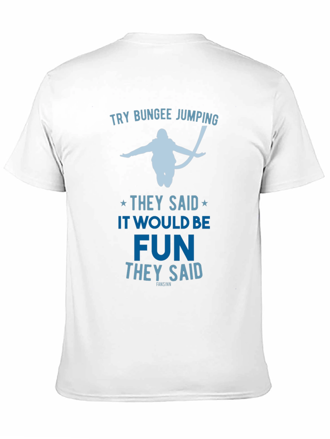 Try Bungee Jumping Graphic Tee - Fun Adventure Shirt