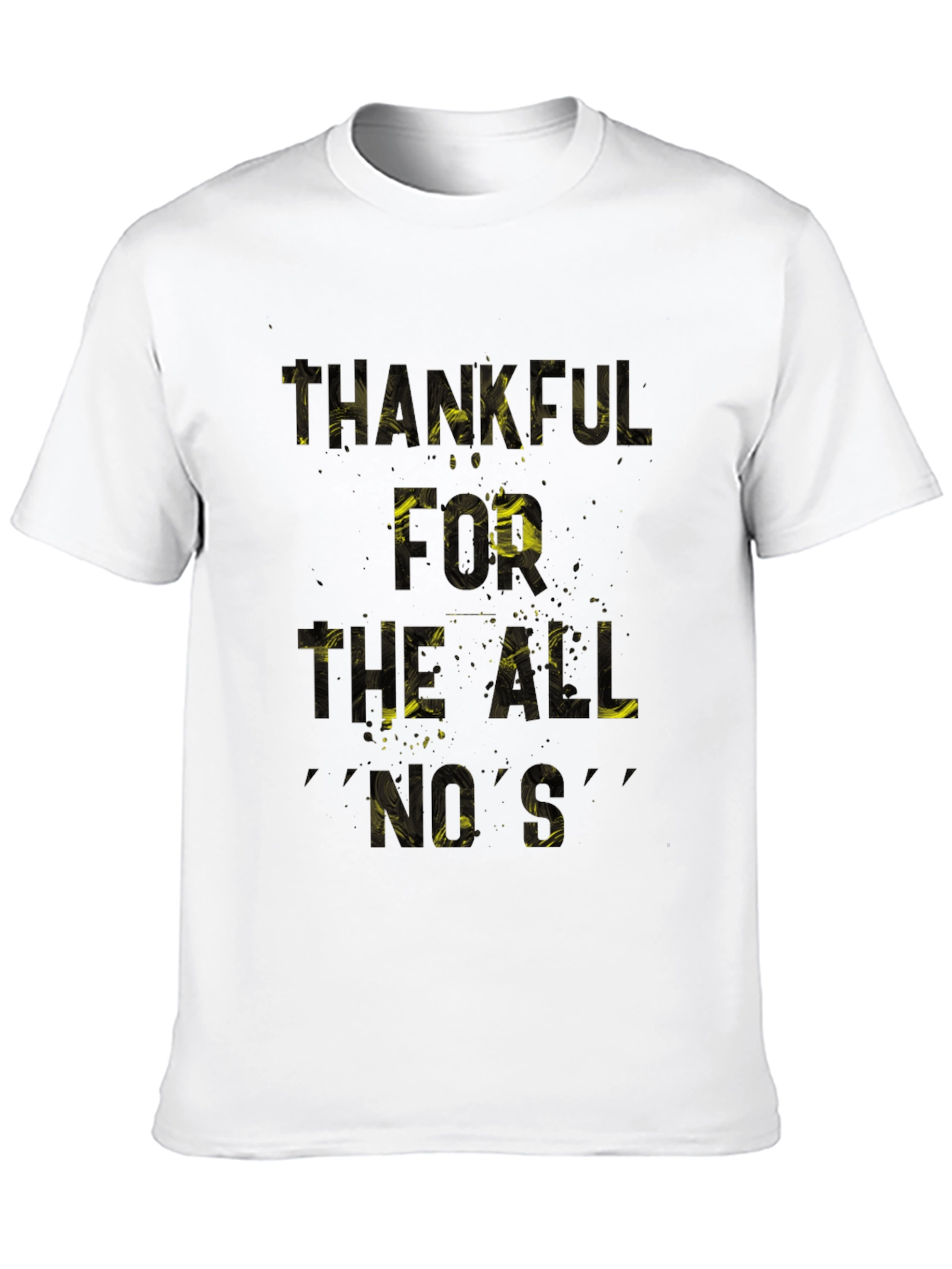 Thankful For The All Nos Black T-Shirt